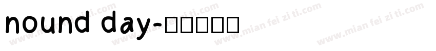 nound day字体转换